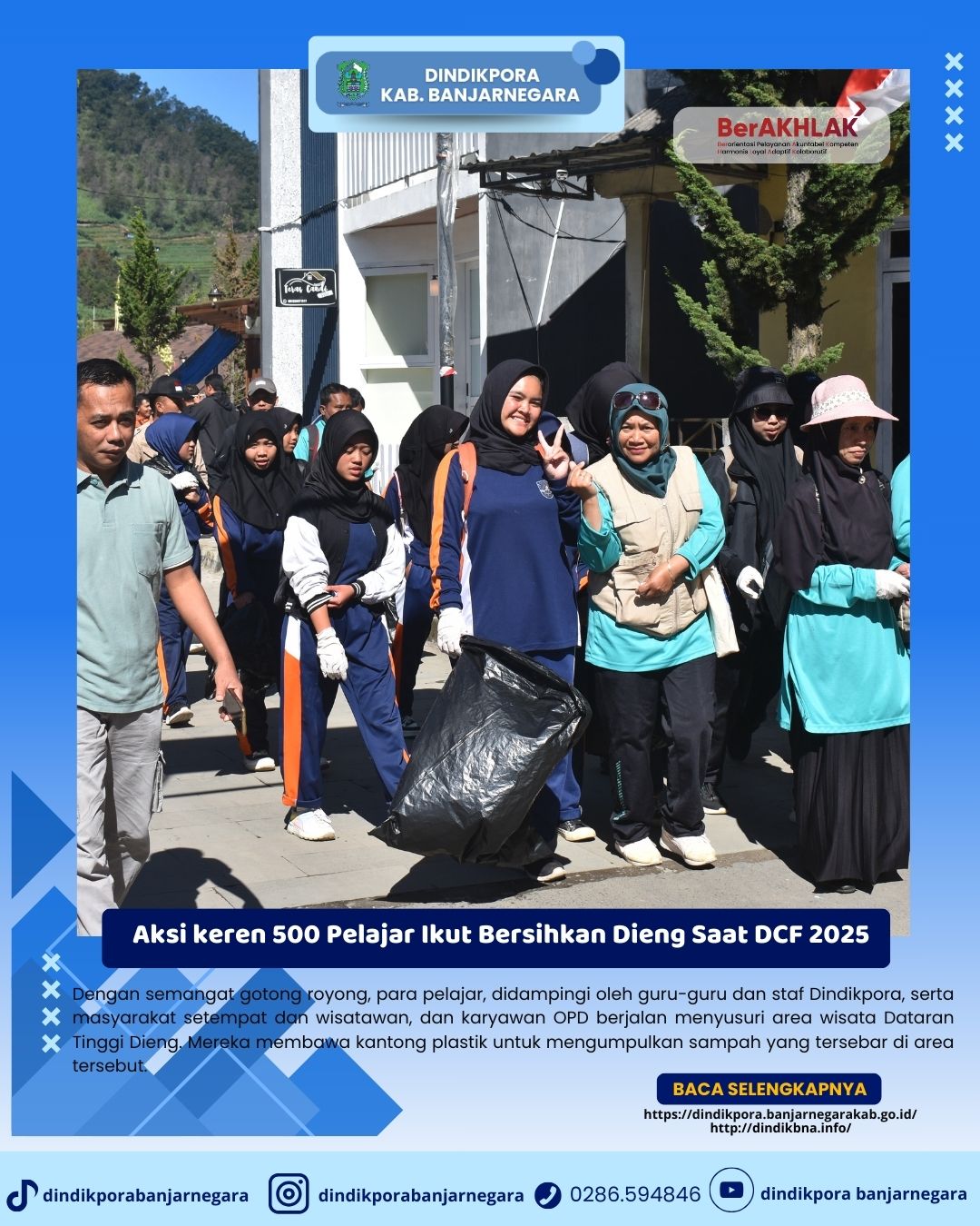 Aksi keren 500 Pelajar Ikut Serta Bersihkan Dieng Saat DCF 2025 